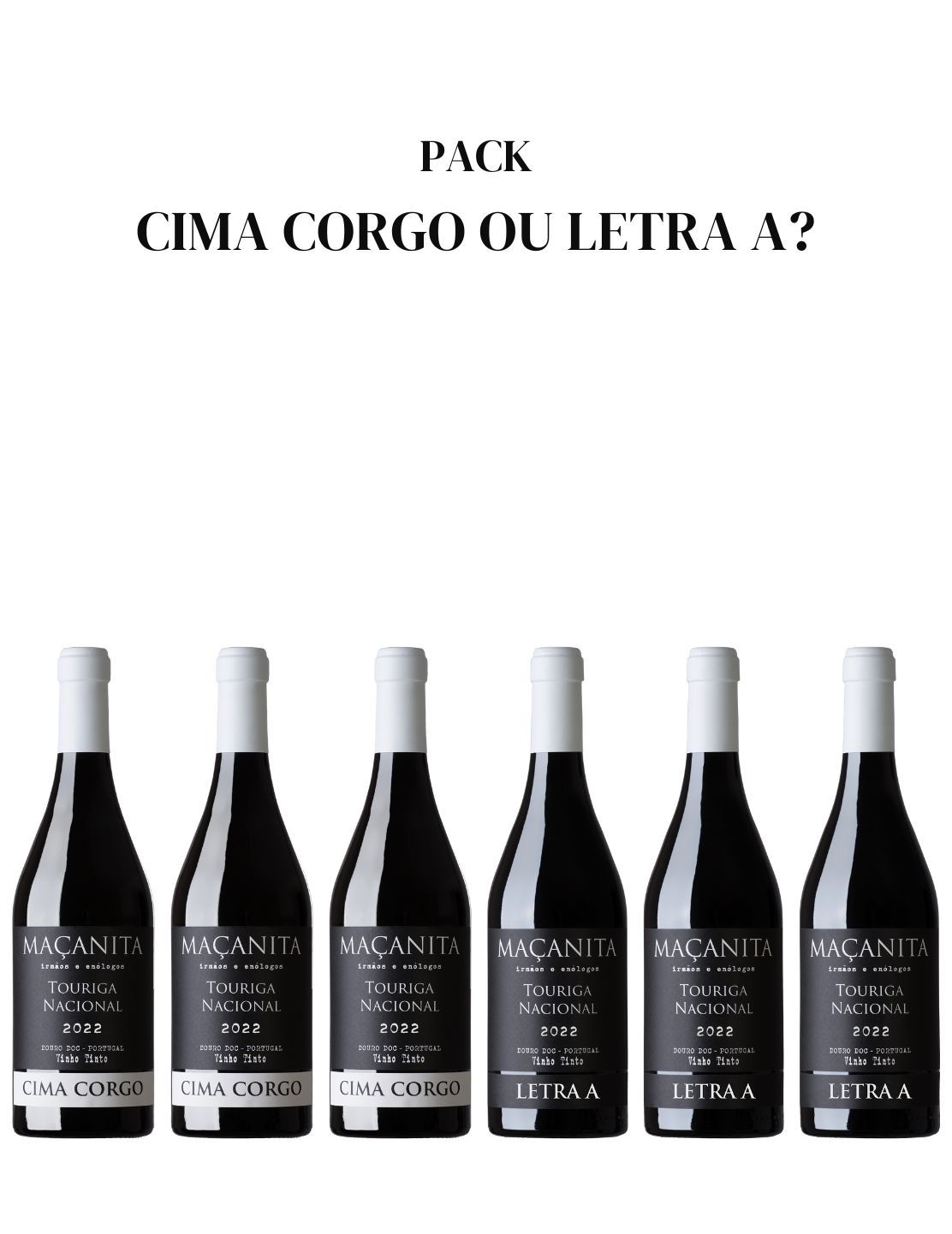 Pack Cima Corgo ou Letra A?